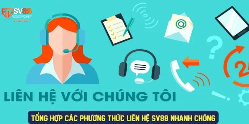 Trang chủ 14 Các phương thức liên hệ Sv88